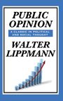 Walter Lippmann: Public Opinion by Walter Lippmann, Buch