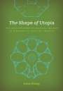 Irene Cheng: The Shape of Utopia, Buch