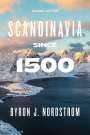Byron J. Nordstrom: Scandinavia since 1500, Buch