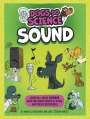 Anna Claybourne: Dogs Do Science: Sound, Buch