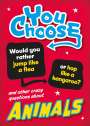 Izzi Howell: You Choose: Animals, Buch