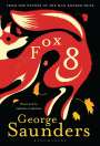 George Saunders: Fox 8, Buch