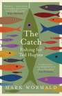 Mark Wormald: The Catch, Buch
