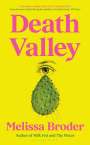Melissa Broder: Death Valley, Buch