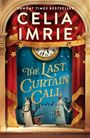 "Sunday Times Bestseller", "Celia Imrie", "The Last Curtain Call", "Bloomsbury". Theaterkulisse, Uhr, zwei Frauen in historischen Kleidern.