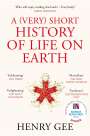 Henry Gee: A (Very) Short History of Life On Earth, Buch