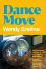 Wendy Erskine: Dance Move, Buch
