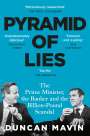Duncan Mavin: Pyramid of Lies, Buch