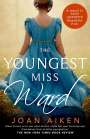 Joan Aiken: The Youngest Miss Ward, Buch