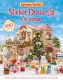 Macmillan Children's Books: Sylvanian Families: Sticker Dress-Up Christmas Book, Buch