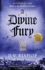 D V Bishop: A Divine Fury, Buch