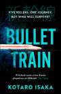 Kotaro Isaka: Bullet Train, Buch