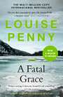 Louise Penny: A Fatal Grace, Buch