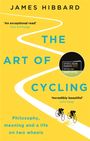 James Hibbard: The Art of Cycling, Buch