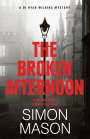 Simon Mason: The Broken Afternoon, Buch