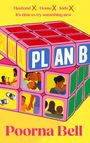 Texte: "Husband X House X Kids X It’s time to try something new". "PLAN B". 

Ein bunter Zauberwürfel mit Illustrationen von Menschen.