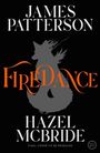James Patterson: Firedance, Buch
