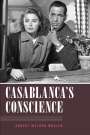 Robert Weldon Whalen: Casablanca's Conscience, Buch