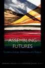 : Assembling Futures, Buch