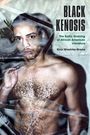 Texte: "BLACK KENOSIS", "The Erotic Undoing of African American Literature", "Kirin Wachter-Grene". Mann mit freiem Oberkörper.