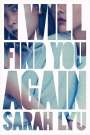 Sarah Lyu: I Will Find You Again, Buch