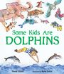 Text "Some Kids Are Dolphins". Illustration mit schwimmendem Kind, Delfinen und Tieren wie Elefant, Eule und Fuchs.