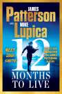 James Patterson: 12 Months to Live, Buch