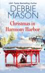 Debbie Mason: Christmas in Harmony Harbor, Buch