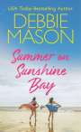 Debbie Mason: Summer on Sunshine Bay, Buch