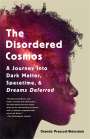 Chanda Prescod-Weinstein: The Disordered Cosmos, Buch