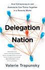 Valerie Trapunsky: Delegation Nation, Buch