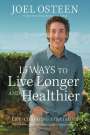 Joel Osteen: 15 Ways to Live Longer and Healthier, Buch