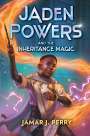 Jamar J Perry: Jaden Powers and the Inheritance Magic, Buch
