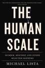 Michael Lista: The Human Scale, Buch