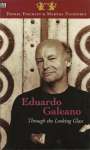 Daniel Fischlin: Eduardo Galeano: Through The Looking Glass - Through The Looking Glass, Buch