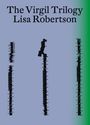 Lisa Robertson: The Virgil Trilogy, Buch