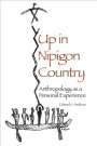 Edward J. Hedican: Up in Nipigon Country, Buch