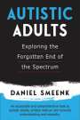 Danielle Smeenk: Autistic Adults, Buch