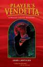 John Lantigua: Player's Vendetta, Buch