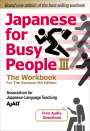 Ajalt: Japanese for Busy People Book 3: The Workbook, Buch