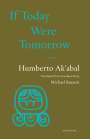 Humberto Ak'abal: If Today Were Tomorrow, Buch