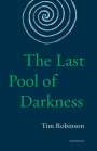 Tim Robinson: The Last Pool of Darkness: The Connemara Trilogy, Buch