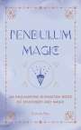 Fortuna Noir: Pendulum Magic, Buch