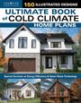 „150 ILLUSTRATED DESIGNS. ULTIMATE BOOK of COLD CLIMATE HOME PLANS. Häuser bei Herbstlaub. Energieeffizienz & Smart Home-Tipps.”