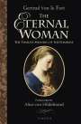 Gertrud Von Le Fort: The Eternal Woman, Buch