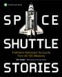 Tom Jones: Space Shuttle Stories: Firsthand Astronaut Accounts from All 135 Missions, Buch
