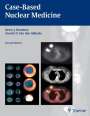 Kevin J. Donohoe: Case-Based Nuclear Medicine, Buch
