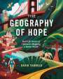 David Yarnold: The Geography of Hope, Buch