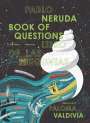 Pablo Neruda: Book of Questions, Buch
