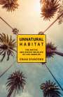 Craig Stanford: Unnatural Habitat, Buch